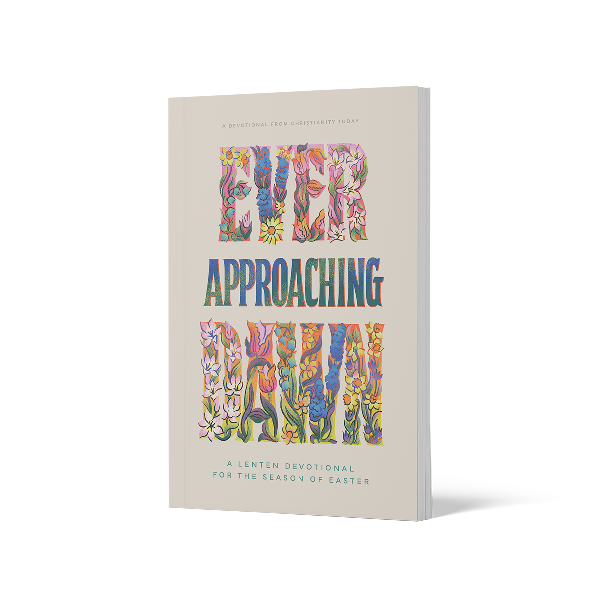 Ever Approaching Dawn: Easter Season Devotional 2026