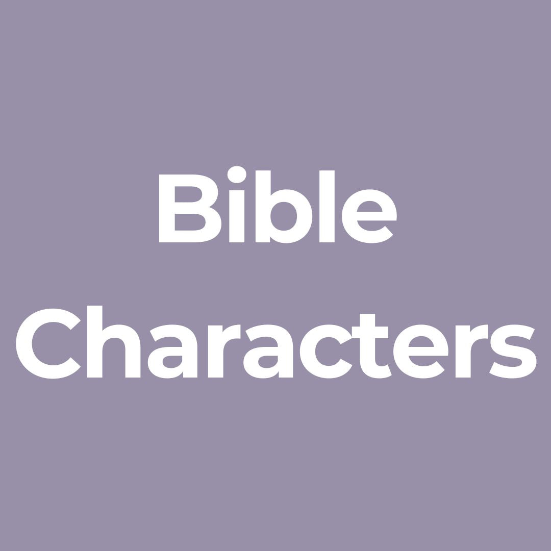 Bible Studies on Bible Characters