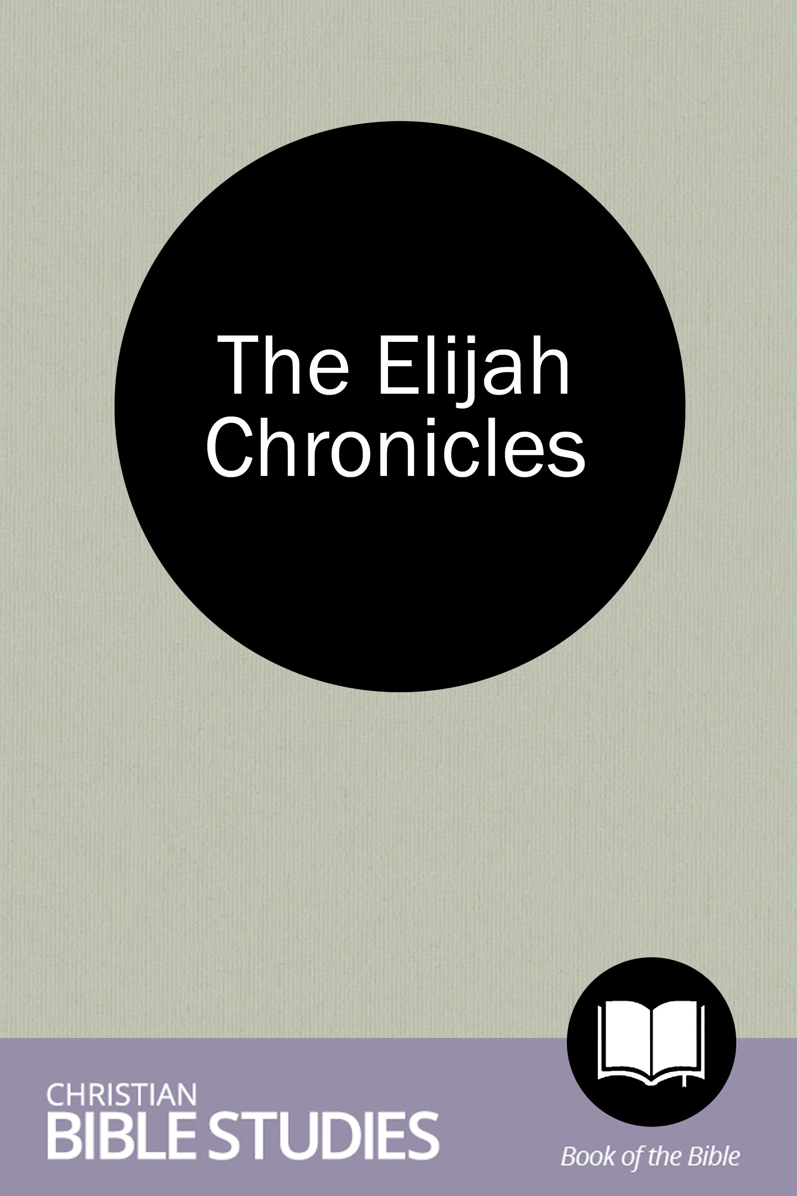The Elijah Chronicles