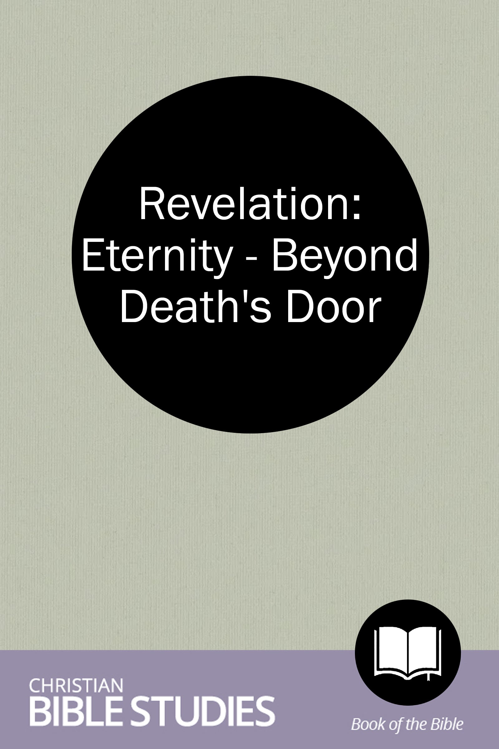 Revelation: Eternity—Beyond Death's Door