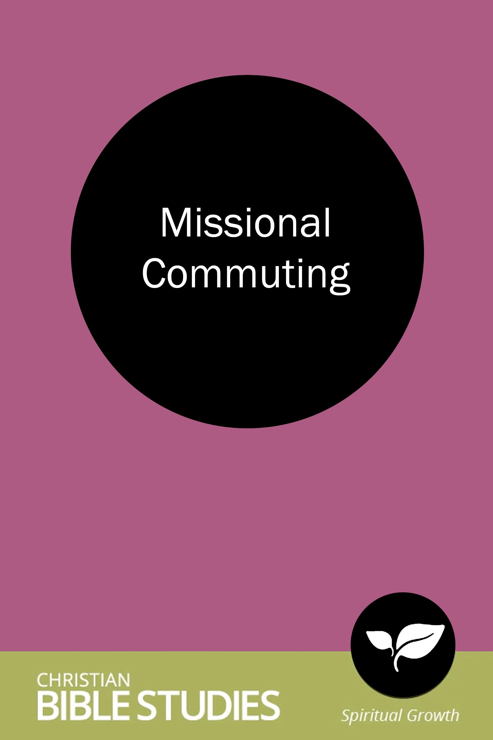 Missional Commuting