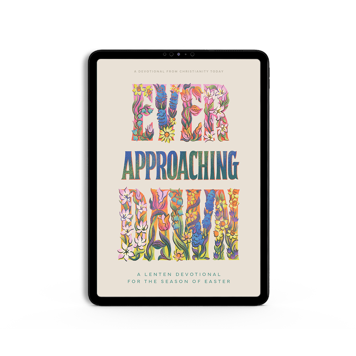 Ever Approaching Dawn: Easter Season Devotional 2026 (Digital Distribution)